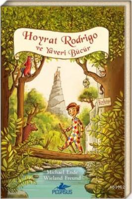 Hoyrat Rodrigo ve Yaveri Bücür
