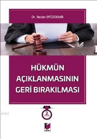 Hükmün Açıklanmasının Geri Bırakılması