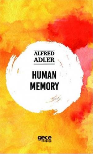 Human Memory Alfred Adler