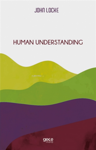 Human Understanding John Locke