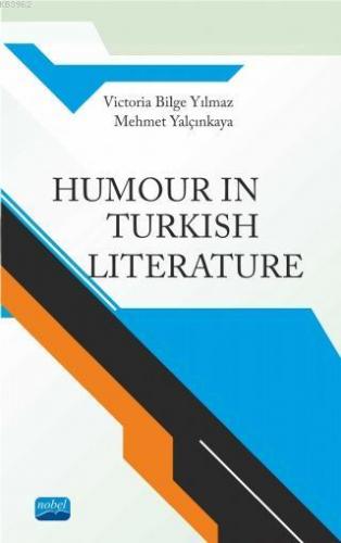 Humour in Turkish Literature Victoria Bilge Yılmaz