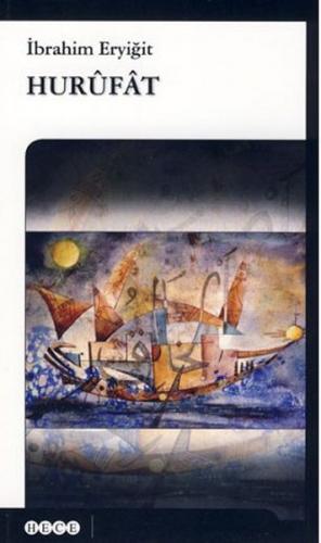 Hurufat İbrahim Eryiğit