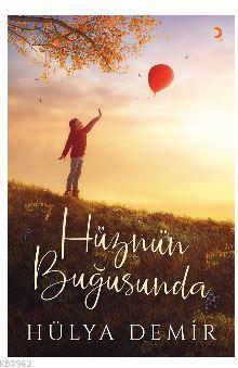 Hüznün Buğusunda
