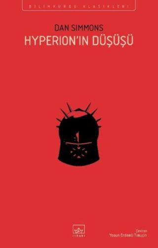 Hyperion'ın Düşüşü - Hyperion Kantoları 2. Kitap (Ciltli) Dan Simmons