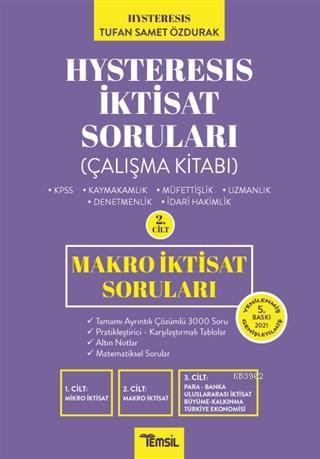 Hysteresis İktisat Soruları Cilt: 2 - Makro İktisat