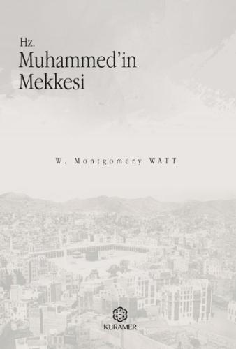 Hz Muhammedin Mekkesi W. Montgomery Watt