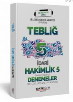 İadri Hakimlik Tebliğ 5 Deneme Yakın Eğitim Yayınları 2019