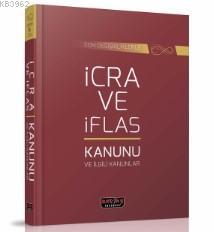 İcra ve İflas Kanunu ve ilgili Kanunlar