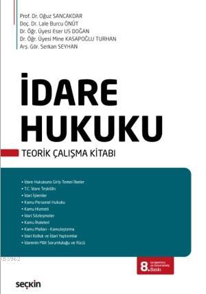 İdare Hukuku Teorik Çalışma Kitabı