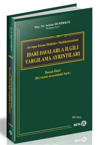 İdari Davalarla İlgili Yargılama Ayrıntıları