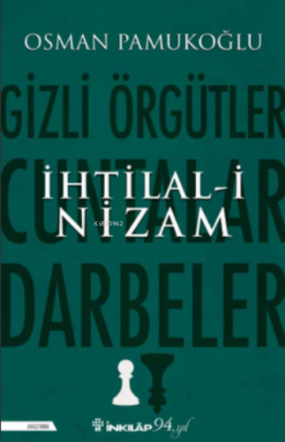 İhtilal-i Nizam Osman Pamukoğlu