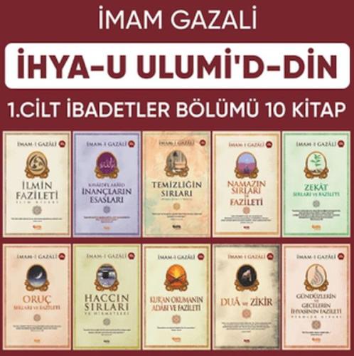 İhyau Ulumiddin 1. Cilt (İbadetler Bölümü 10 Kitap) İmam Gazali
