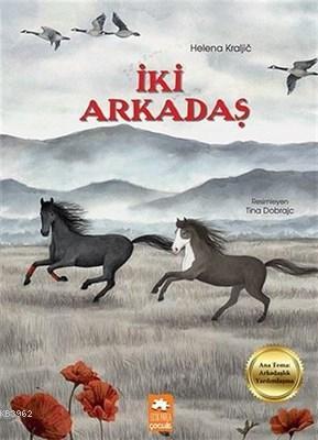 İki Arkadaş Helena Kraljic