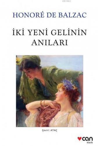 İki Yeni Gelinin Anıları