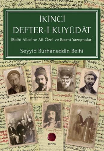 İkinci Defter-i Kuyûdât Seyyid Burhaneddin Belhi