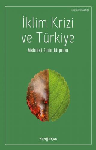 İklim Krizi ve Türkiye Mehmet Emin Birpınar