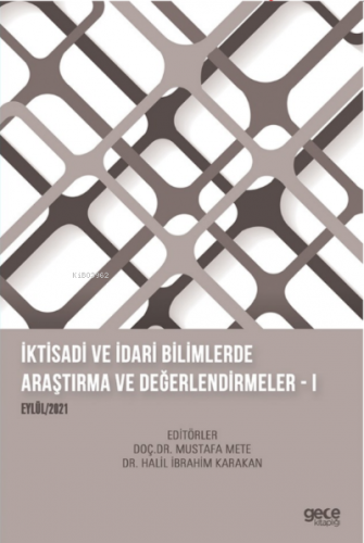 İktisadi ve İdari Bilimlerde Araştırma ve Değerlendirmeler-1