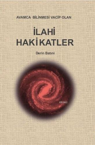 İlahi Hakikatler I-II