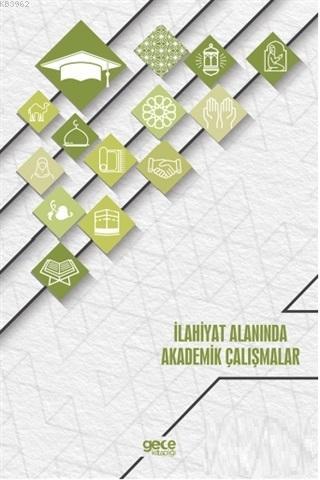 İlahiyat Alanında Akademik Çalışmalar