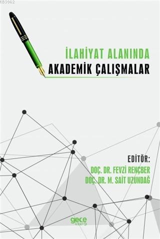 İlahiyat Alanında Akademik Çalışmalar