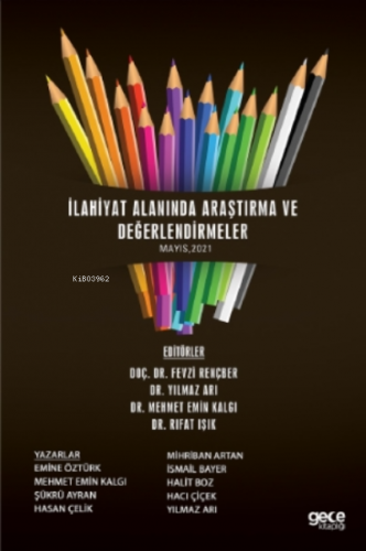 İlahiyat Alanında Araştırma Ve Değerlendirmeler