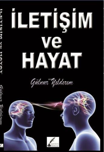 İletişim ve Hayat