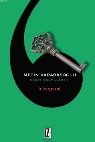 İlim Şehri Metin Karabaşoğlu