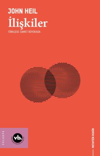 İlişkiler John Heil