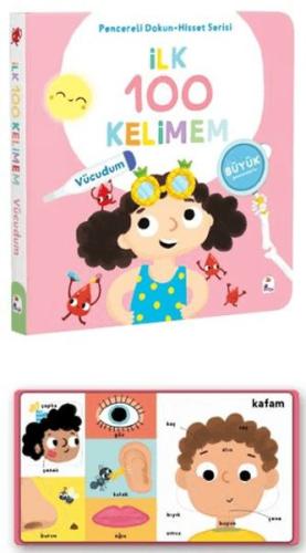 İlk 100 Kelimem – Vücudumuz (Pencereli Dokun-Hisset) Kollektif