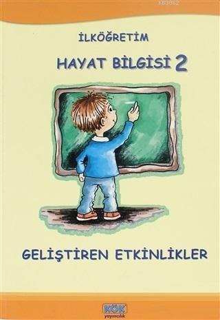 İlköğretim Hayat Bilgisi 2; Geliştiren Etkinlikler