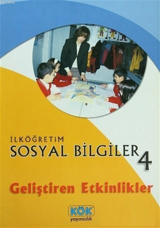 İlköğretim Sosyal Bilgiler 4; Geliştiren Etkinlikler