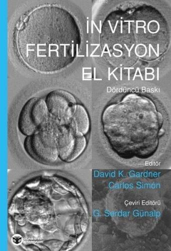 İn Vitro Fertilizasyon El Kitabı Kolektif