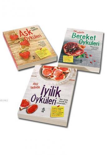 İncir, Çilek ve Nar Tadında Öyküler - 3 Kitap