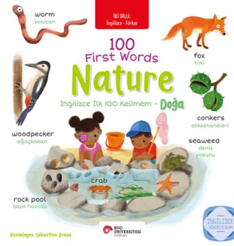 İngilizce İlk 100 Kelimem - Doğa (İki Dilli Türkçe-İngilizce) Sarah Ca