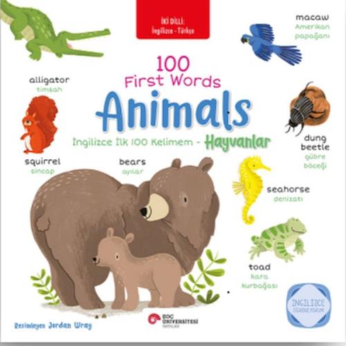 İngilizce ilk 100 Kelimem - Hayvanlar (İki Dilli Türkçe-İngilizce) Ros