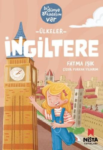 İngiltere-Bi' Dünya Arkadaşım Var Fatma Işık