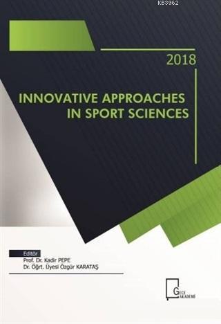 Innovative Approaches in Sport Sciences Kolektif