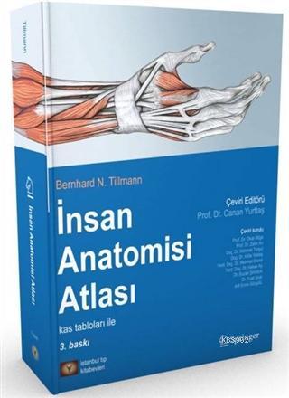İnsan Anatomisi Atlası Bernhard N.Tillman