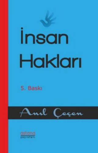 İnsan Hakları Hukuku - Anıl Çeçen Anıl Çeçen