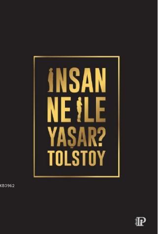 İnsan Ne İle Yaşar