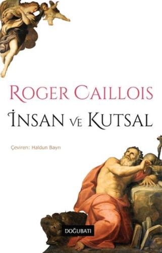 İnsan ve Kutsal Roger Caillois