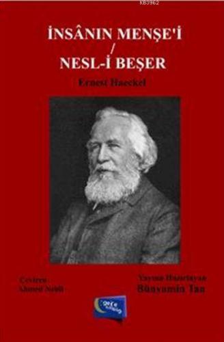 İnsânın Menşe'i / Nesl-i Beşer