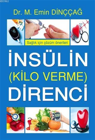İnsülin Direnci (Kilo Verme)