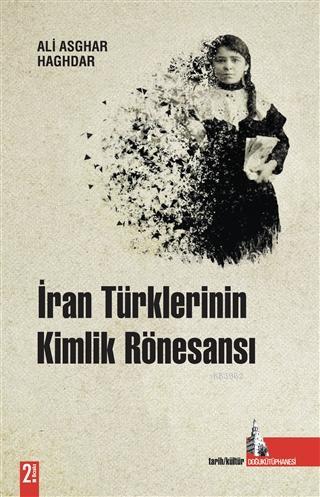 İran Türklerinin Kimlik Rönesansı
