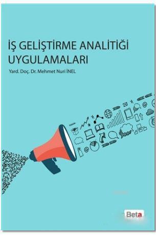 İş Geliştirme Analitiği Uygulamaları Mehmet Nuri İnel