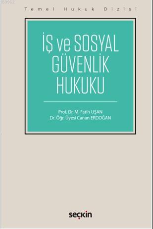 İş ve Sosyal Güvenlik Hukuku