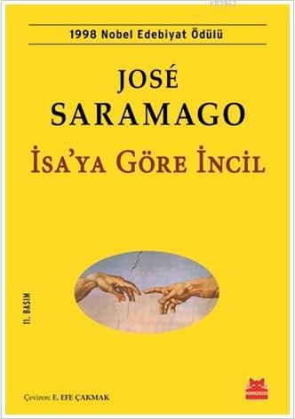 İsa'ya Göre İncil 1998 Nobel Edebiyat Ödülü Jose Saramago