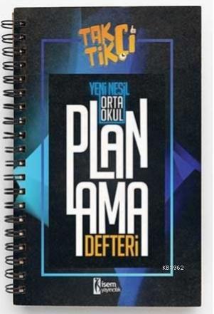 İsem 2021 Taktikçi Orta Okul Yeni Nesil Planlama Defteri İsem Yayıncılık