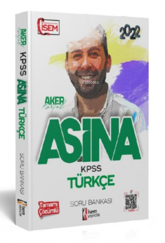 İsem 2022 KPSS Aşina Türkçe Çözümlü Soru Bankası