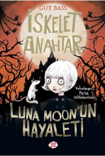 İskelet Anahtar 2 - Luna Moon’un Hayaleti Guy Bass